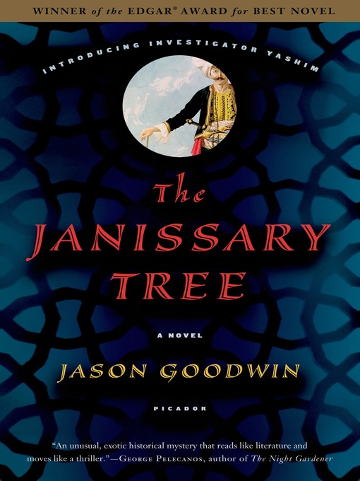 Title details for The Janissary Tree by Jason Goodwin - Available